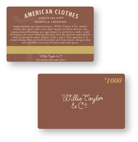 Willie Taylor & Co. Gift Card